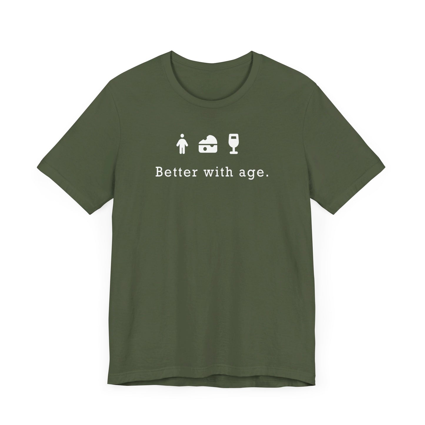 Wine, Cheese, & Humans: Better With Age - Unisex Jersey Short Sleeve Tee